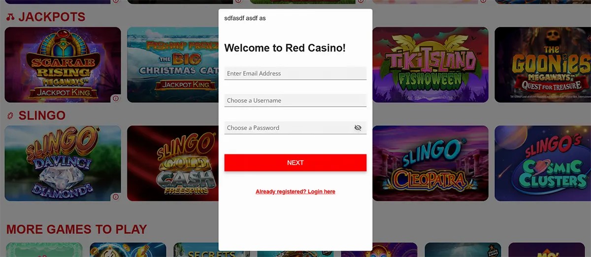 Red Casino games lobby with a centered registration popup reading “Welcome to Red Casino!” showing fields for email, username, and password, a red “NEXT” button, and a login link, over a background of jackpot and Slingo game tiles.