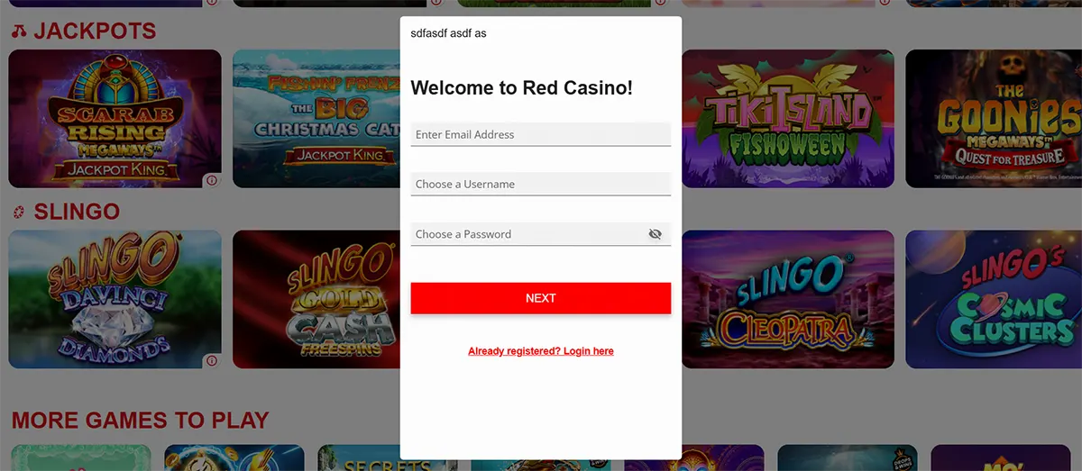 Red Casino games lobby with a centered registration popup reading “Welcome to Red Casino!” showing fields for email, username, and password, a red “NEXT” button, and a login link, over a background of jackpot and Slingo game tiles.